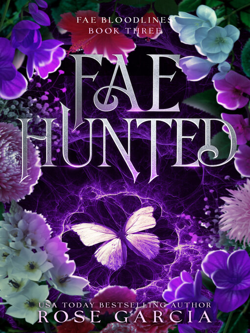 Title details for Fae Hunted by Rose Garcia - Available